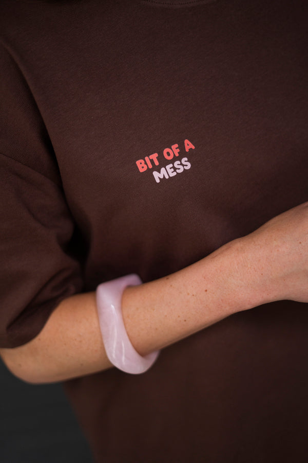 BIT OF A MESS T-SHIRT