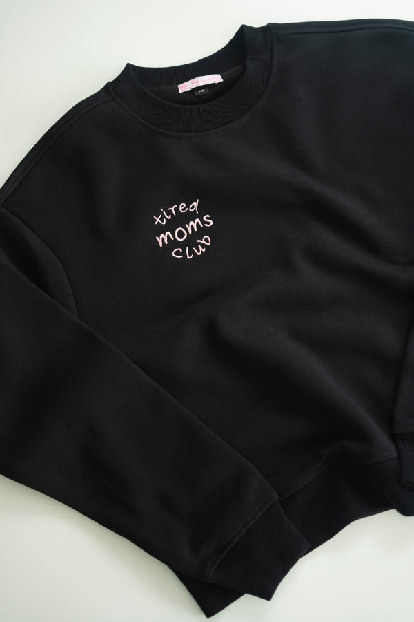 TIRED MOMS CLUB SWEATER