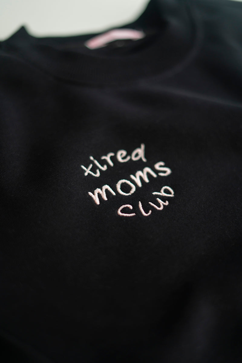 TIRED MOMS CLUB SWEATER