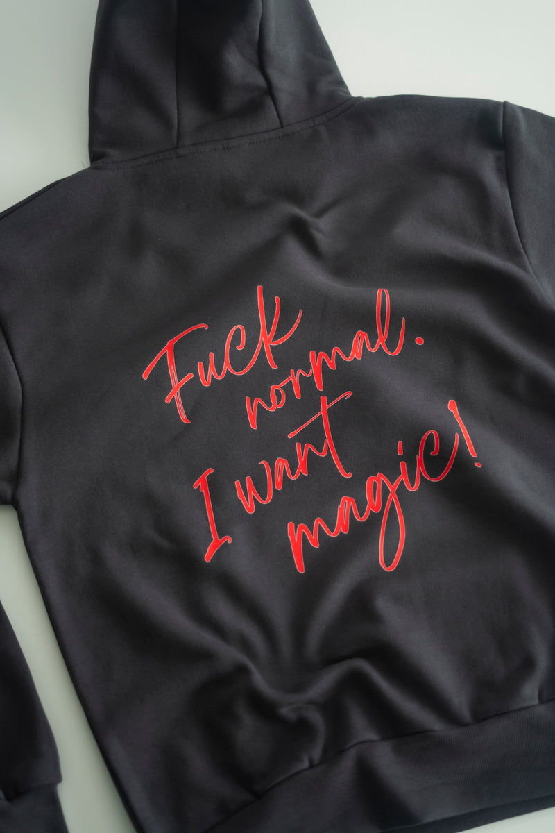 I WANT MAGIC! HOODIE