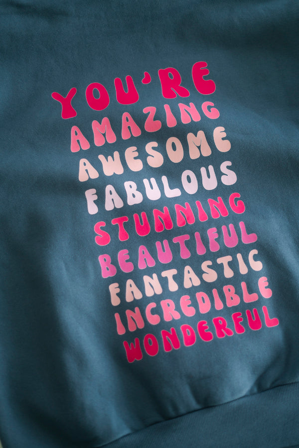 YOU'RE AMAZING HOODIE
