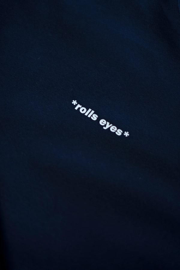 *ROLLS EYES* NAVYBLUE SWEATER